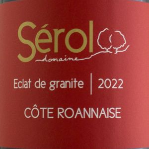 Cte Roannaise Domaine Serol Eclat de Granite 2022 Rouge